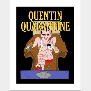 Quentin Quarantine Posters and Art